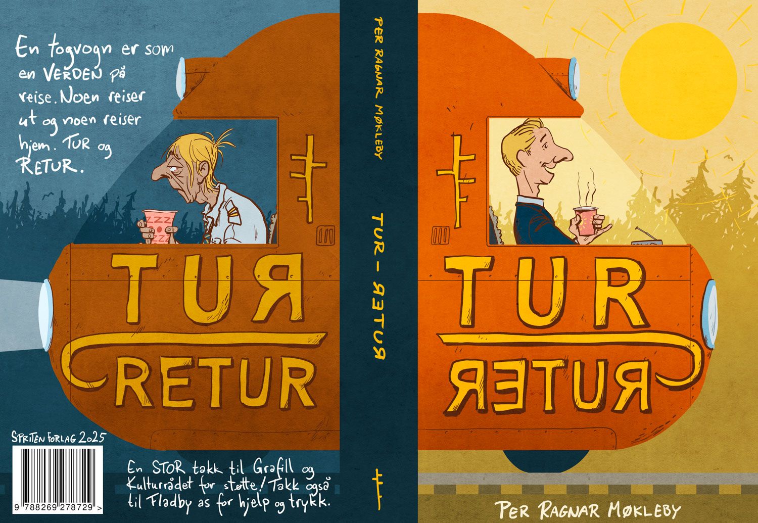 Tur-retur - En togvogn er som en verden på reise