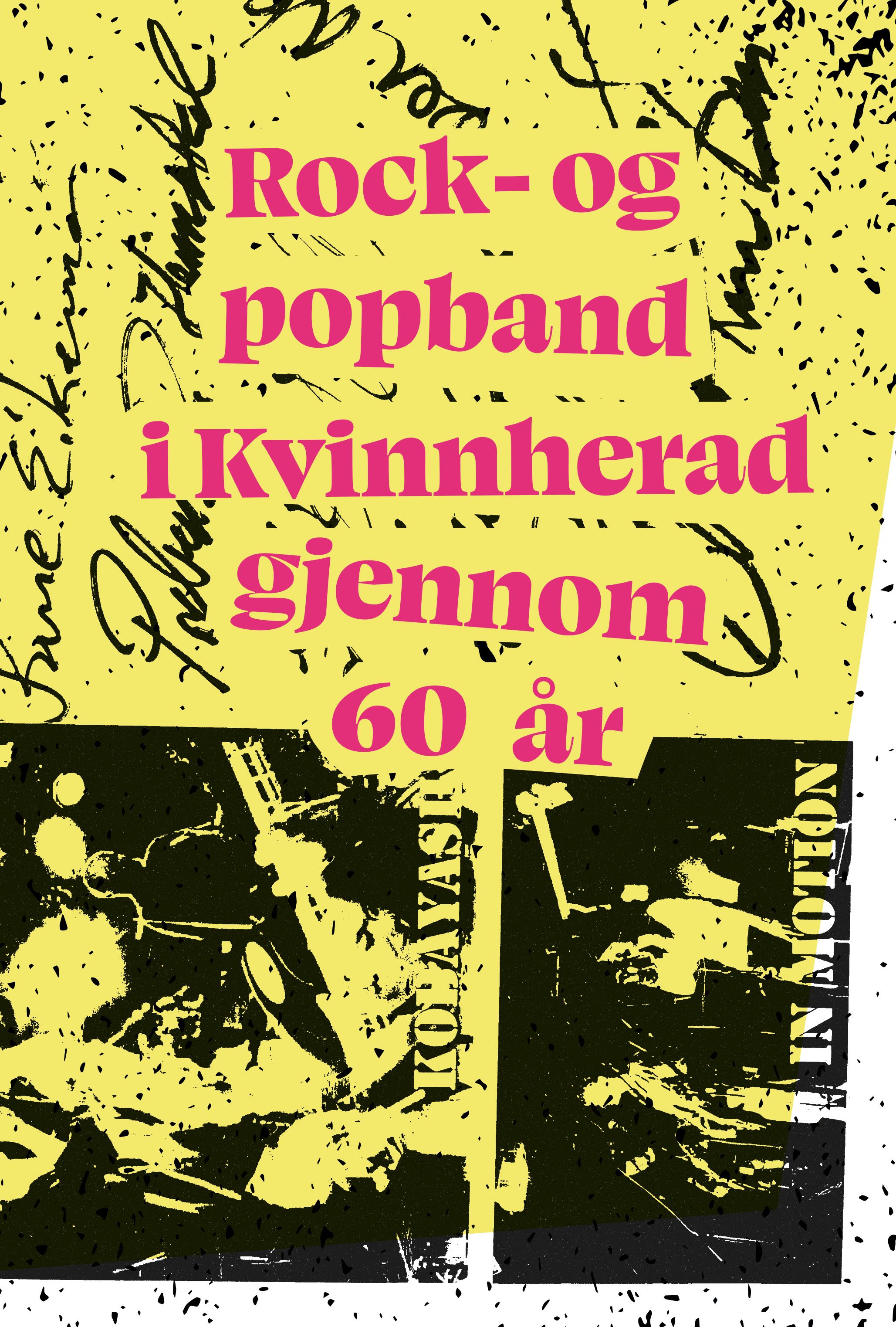 Rock- og popband i Kvinnherad gjennom 60 år