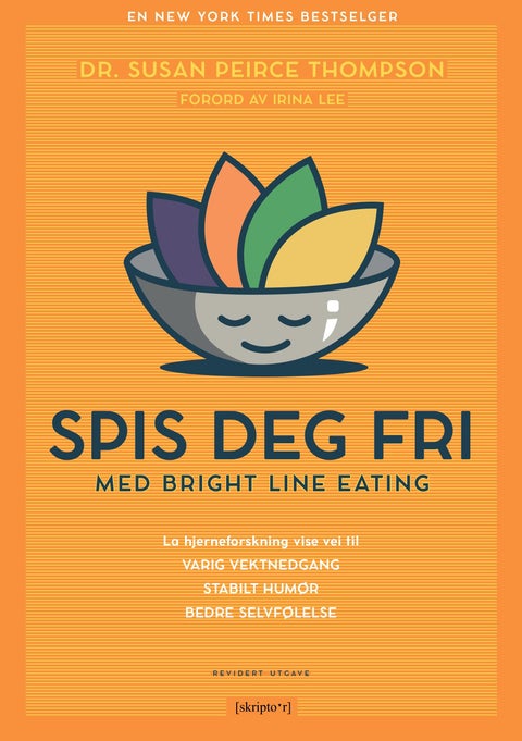 Spis deg fri - med Bright line eating