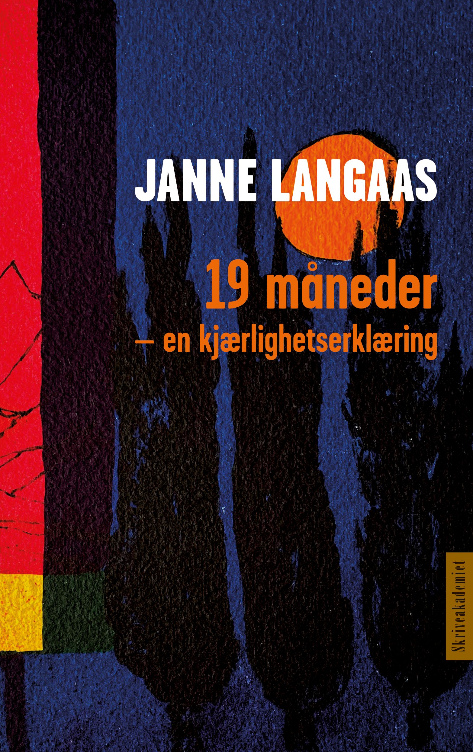 19 måneder - en kjærlighetserklæring