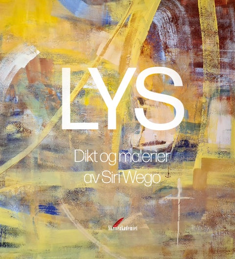 Lys - dikt og malerier