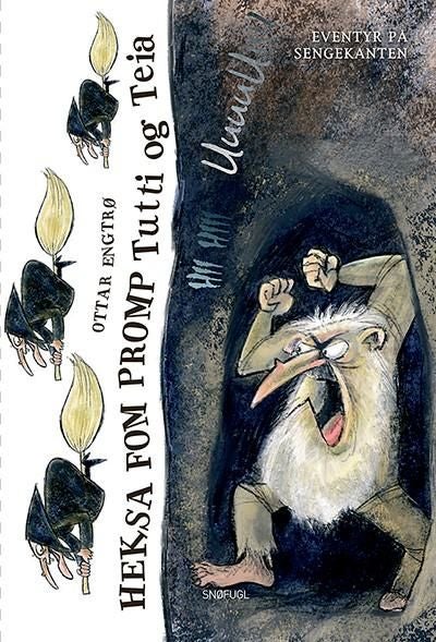 Heksa Fom Promp - Tutti og Teia : eventyr på sengekanten