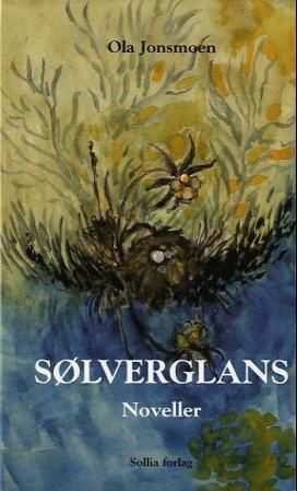 Sølverglans - og andre noveller