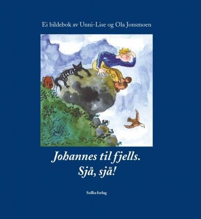 Johannes til fjells - sjå, sjå