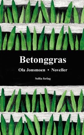 Betonggras - noveller