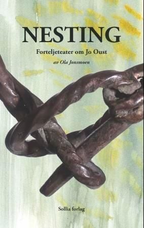 Nesting - forteljeteater om Jo Oust