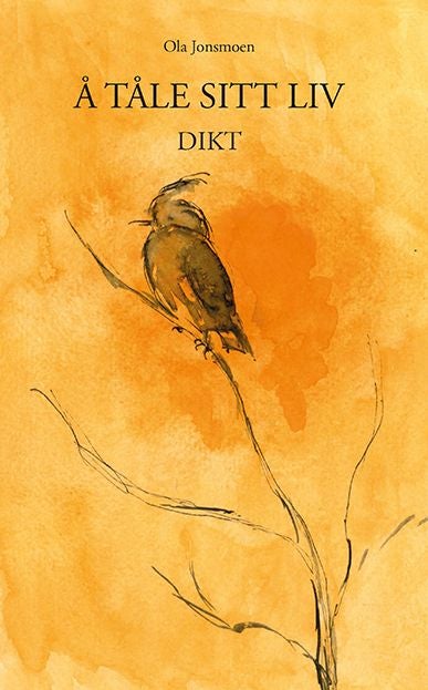 Å tåle sitt liv - dikt