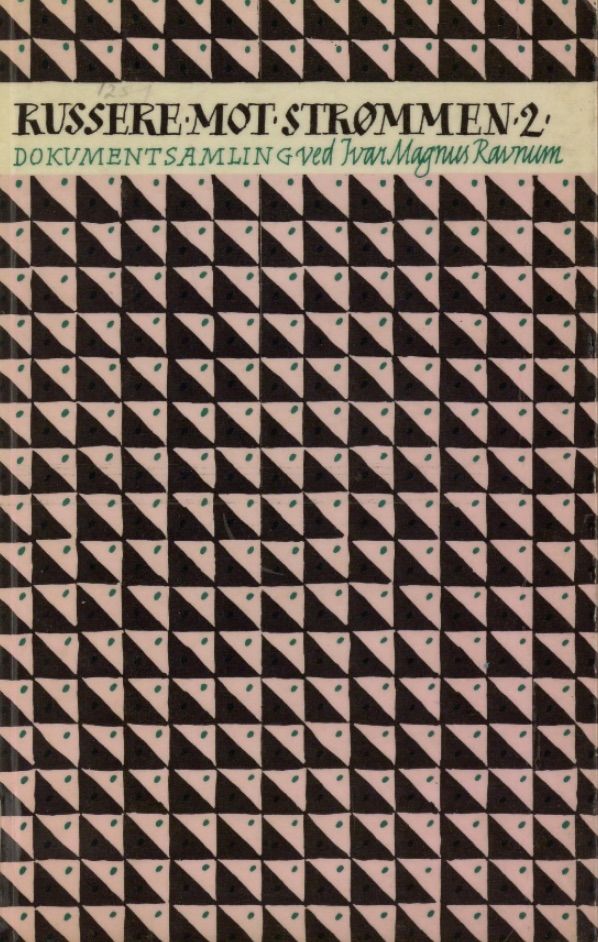 Russere mot strømmen - II