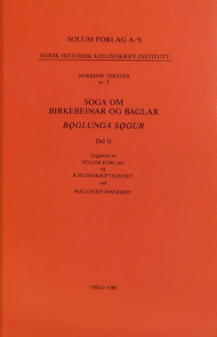 Soga om birkebeinar og baglar - del 2. Boglunga sogur