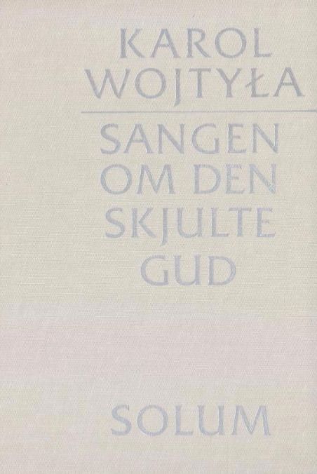 Sangen om den skjulte Gud