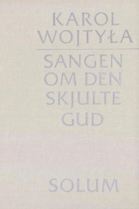 Sangen om den skjulte Gud