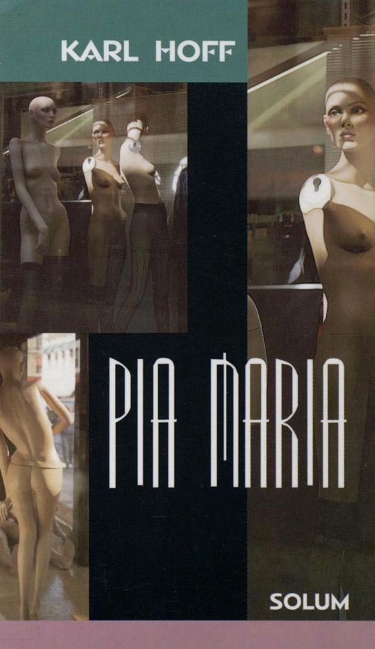 Pia Maria - skuespill
