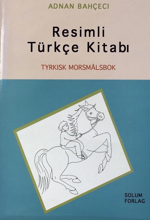 Resimli turkce kitabi - tyrkisk morsmålsbok