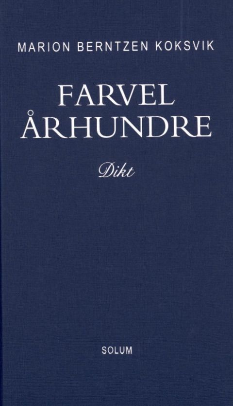 Farvel århundre - dikt