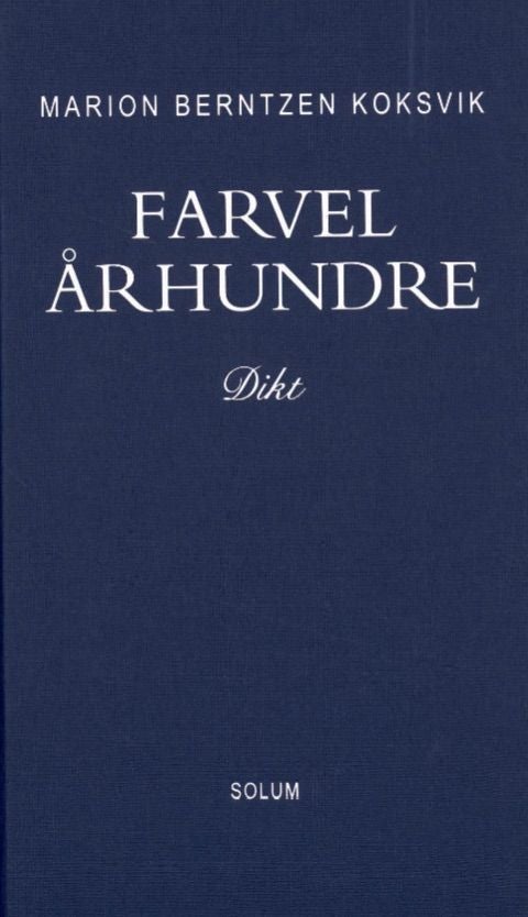 Farvel århundre - dikt