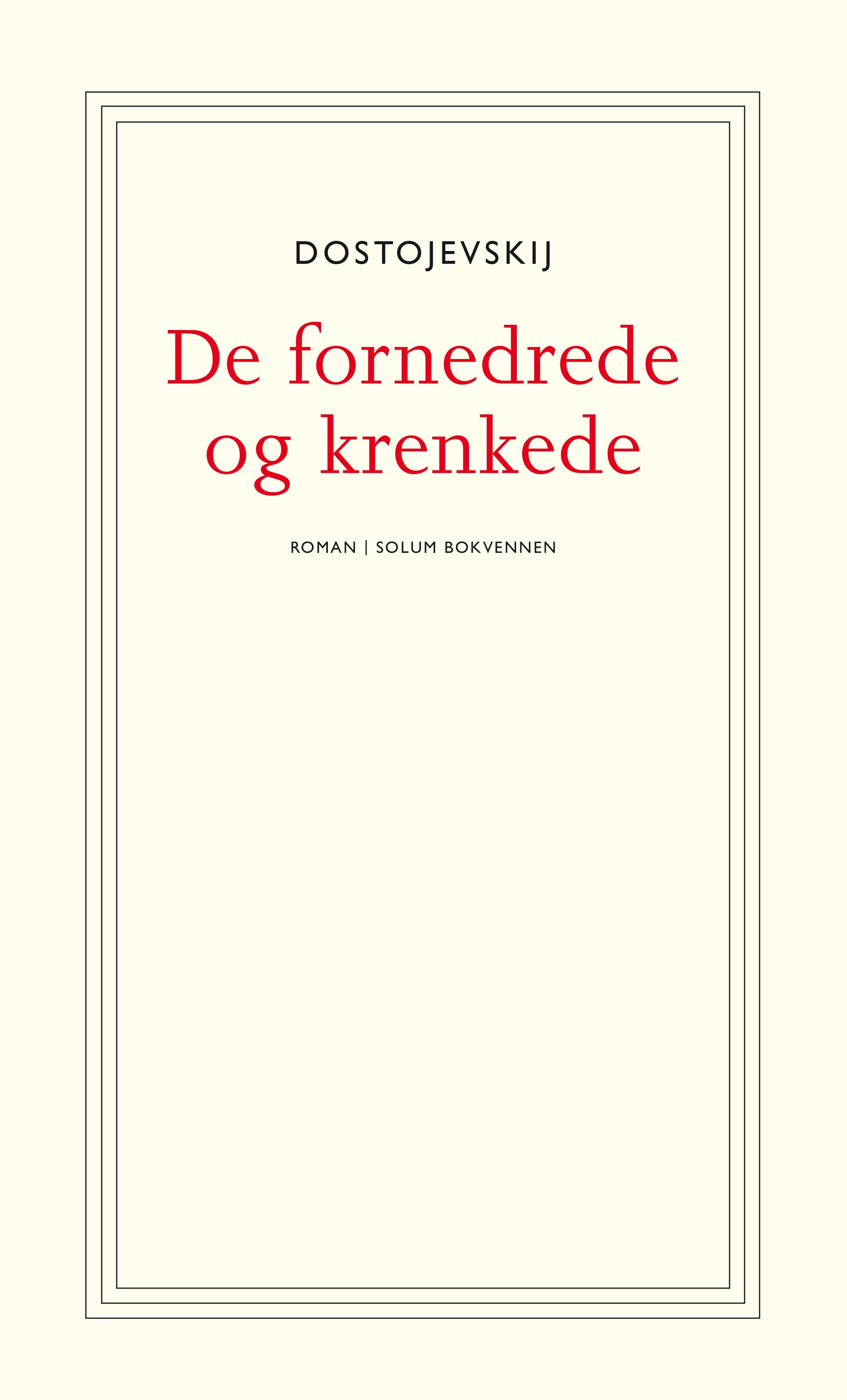 De fornedrede og krenkede