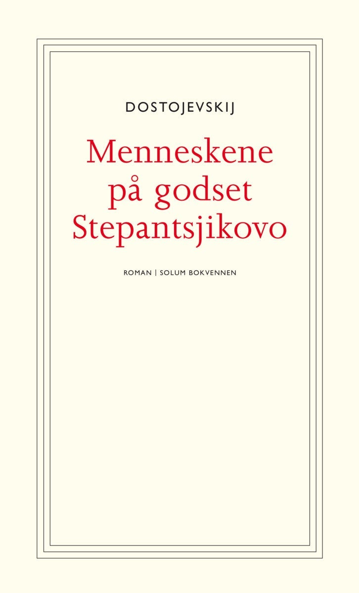 Menneskene på godset Stepantsjikovo