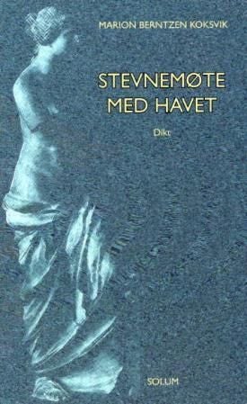 Stevnemøte med havet - dikt