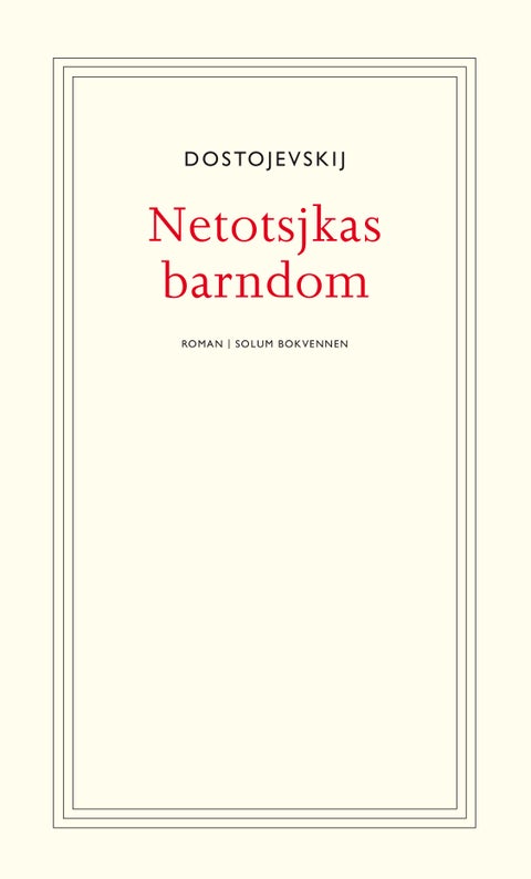 Netotsjkas barndom