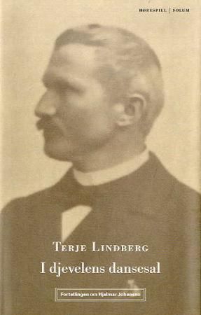 I djevelens dansesal - fortellingen om Hjalmar Johansen : hørespill