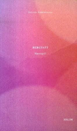 Bergtatt - hørespill