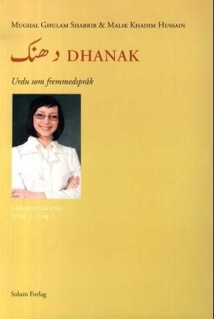 Dhanak - urdu som fremmedspråk : lærerveiledning : trinn 1, 2 og 3
