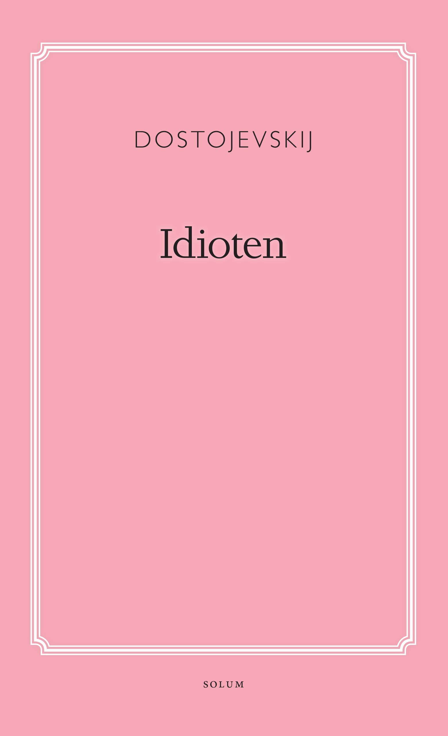Idioten