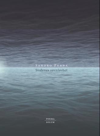 Svalenes søvnløshet - dikt i utvalg