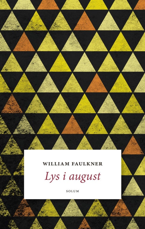 Lys i august - roman