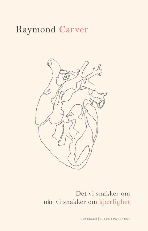 Det vi snakker om når vi snakker om kjærlighet - noveller