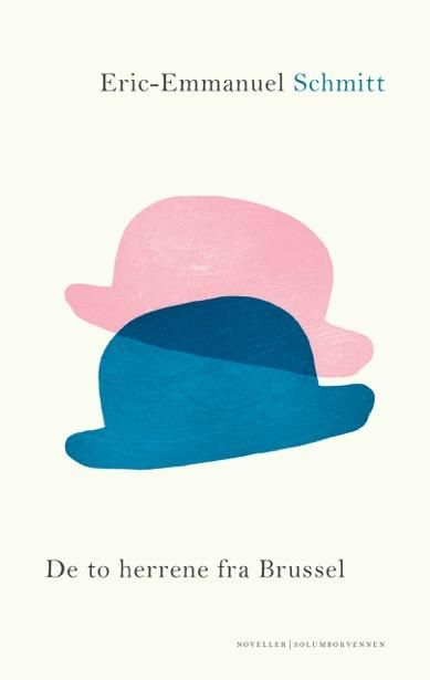 De to herrene fra Brussel - noveller