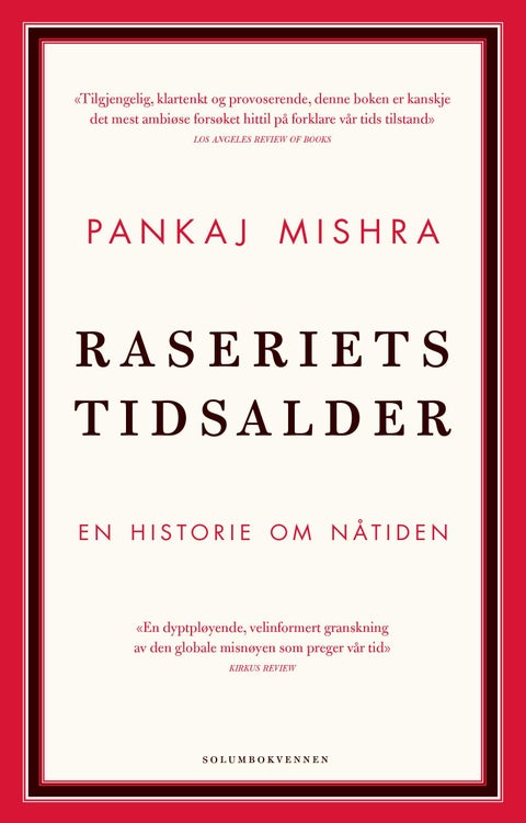 Raseriets tidsalder - en historie om nåtiden