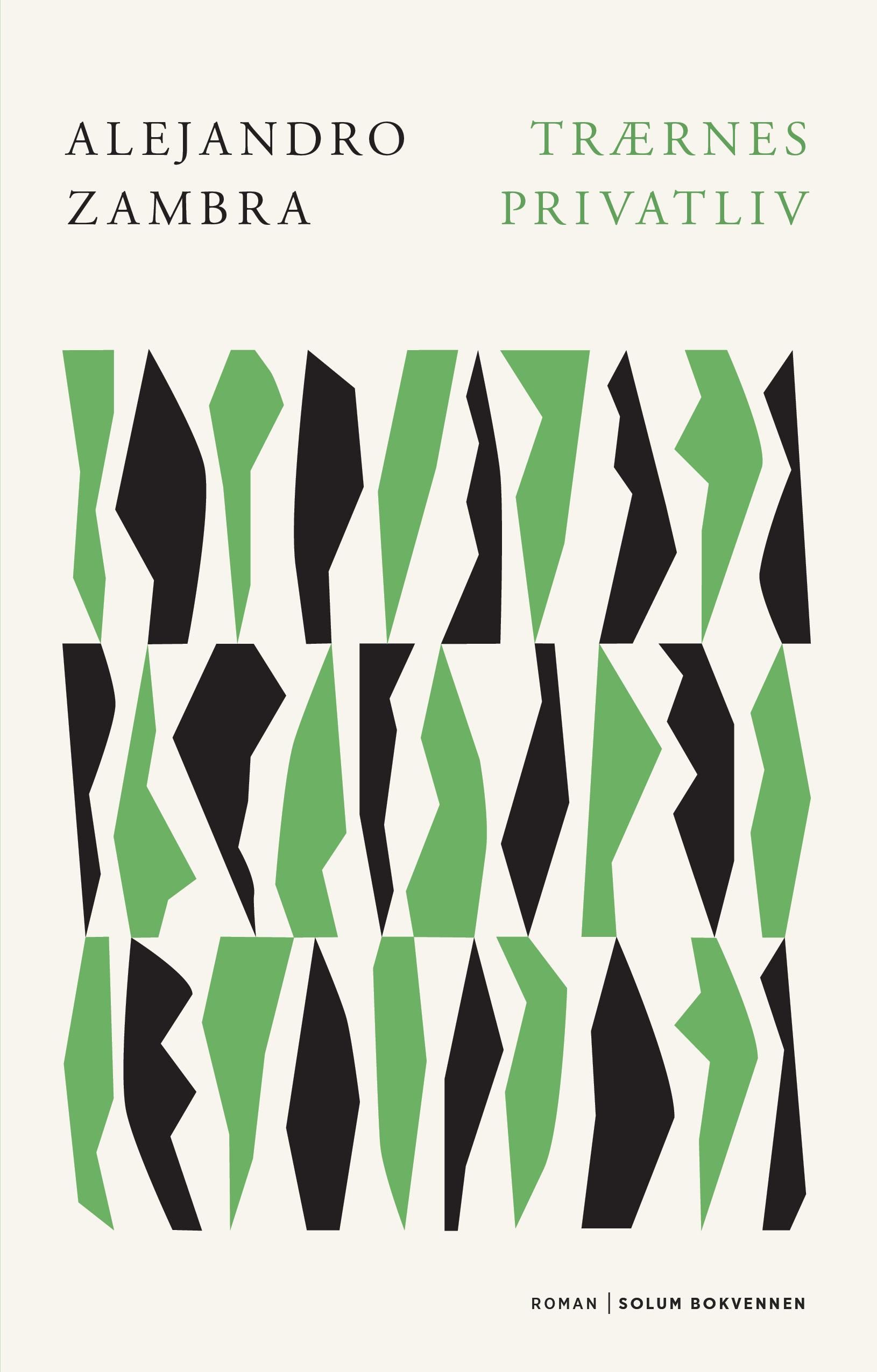 Trærnes privatliv - roman