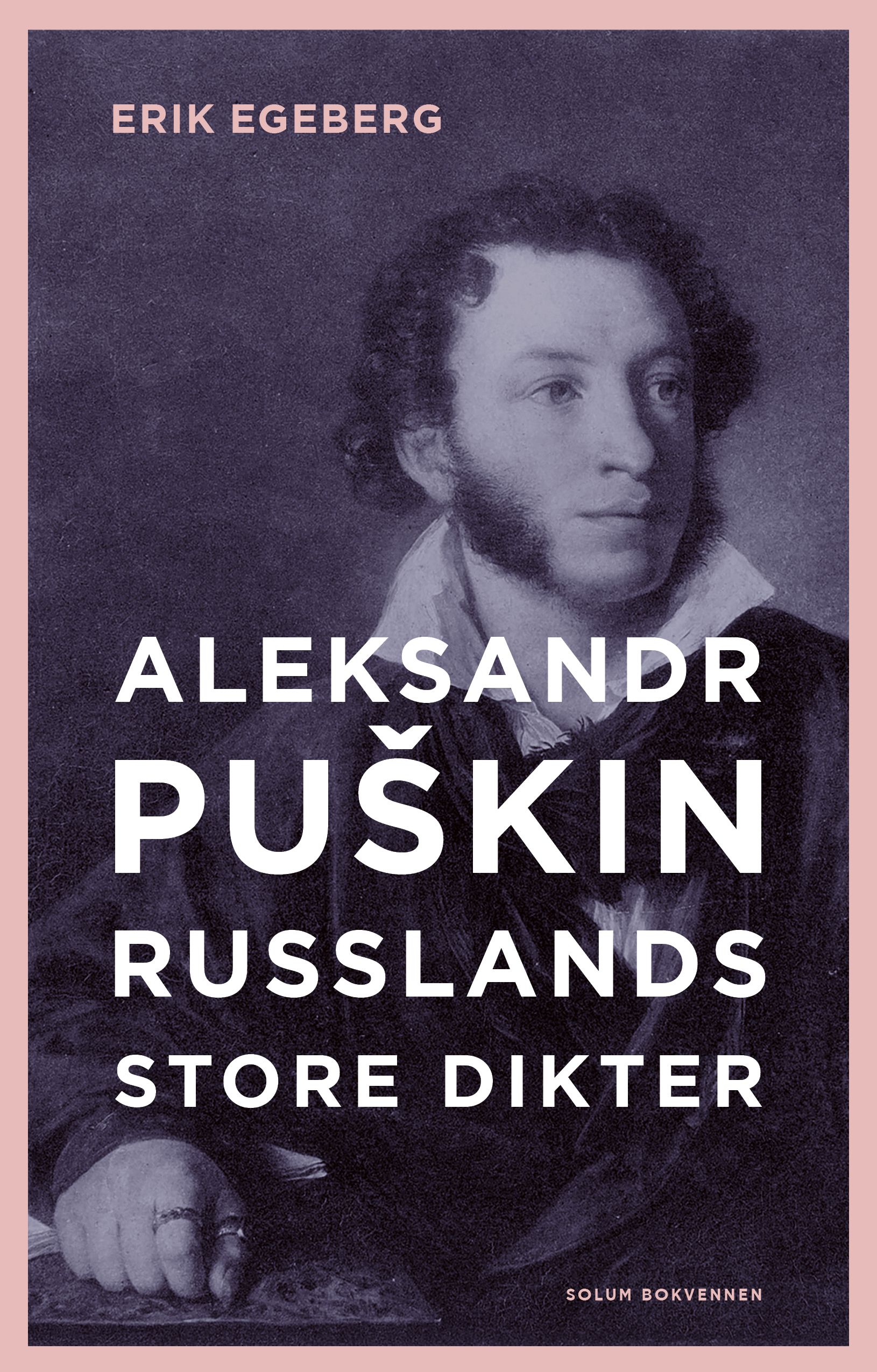 Aleksander Pu¿kin - Russlands store dikter