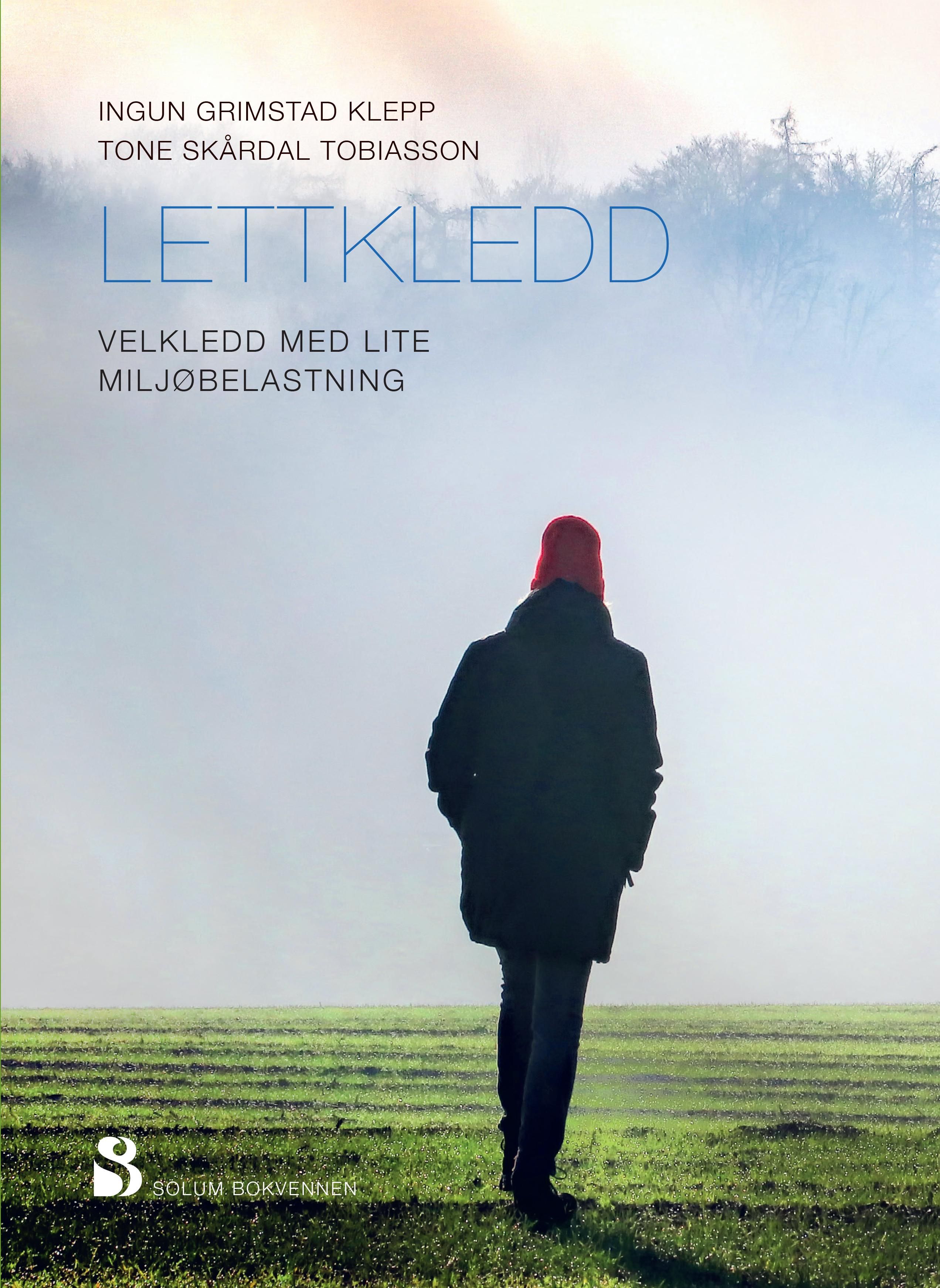 Lettkledd - velkledd med lite miljøbelastning