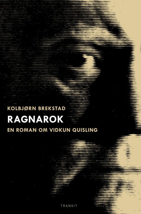 Ragnarok - en roman om Vidkun Quisling
