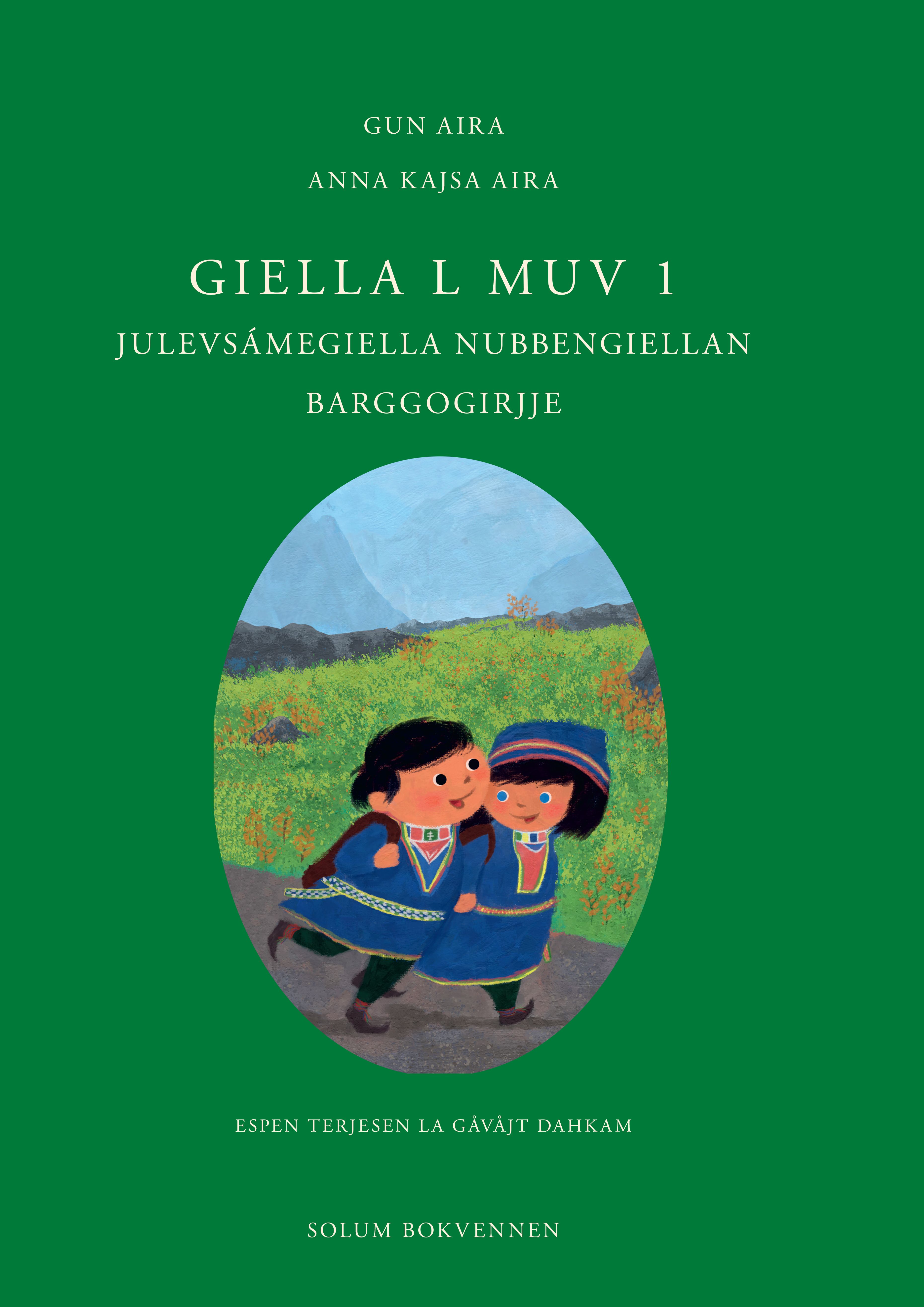 Giella L muv 1 - Barggogirjje : julevsámegiella nubbengiellan