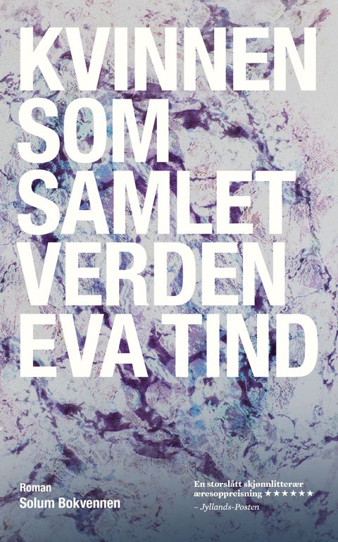 Kvinnen som samlet verden - roman