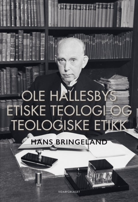 Ole Hallesbys etiske teologi og teologiske etikk - pietistisk morallære mellom kantiansk formalisme og biblistisk kasuistikk