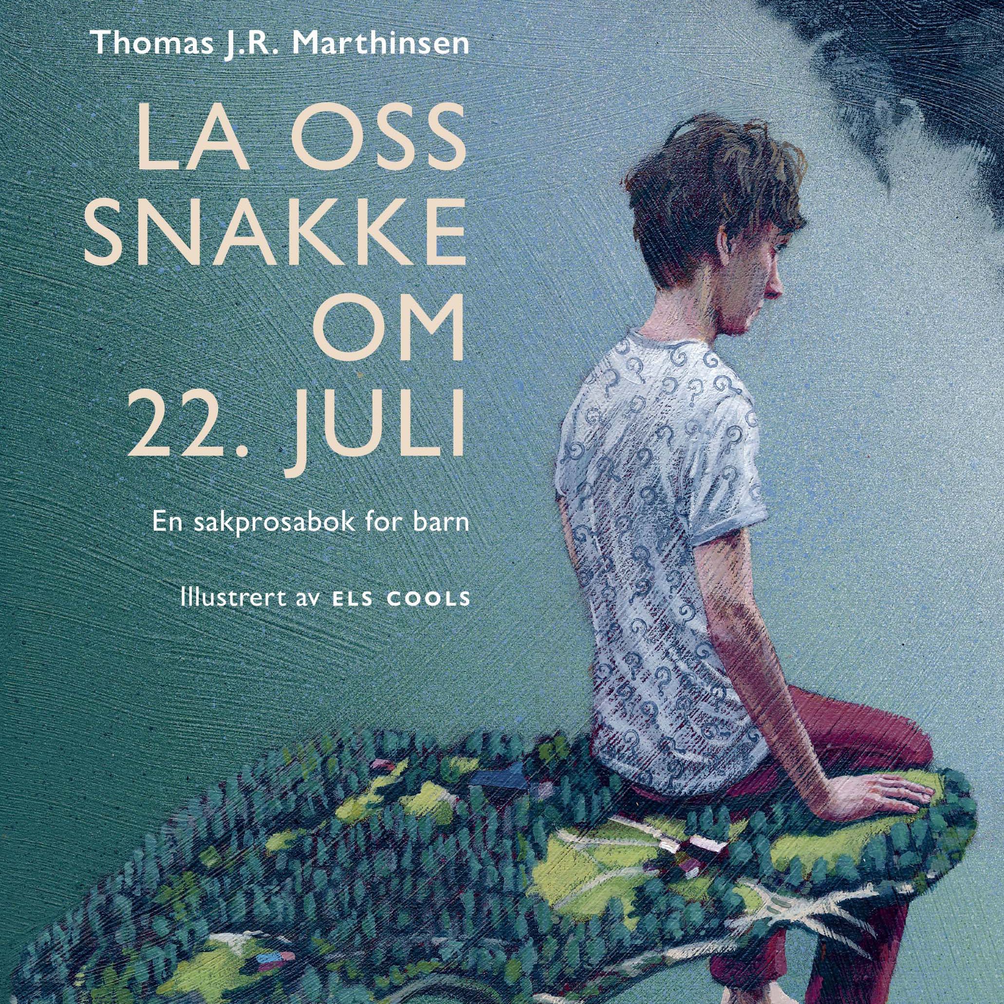 La oss snakke om 22. juli - en sakprosabok for barn