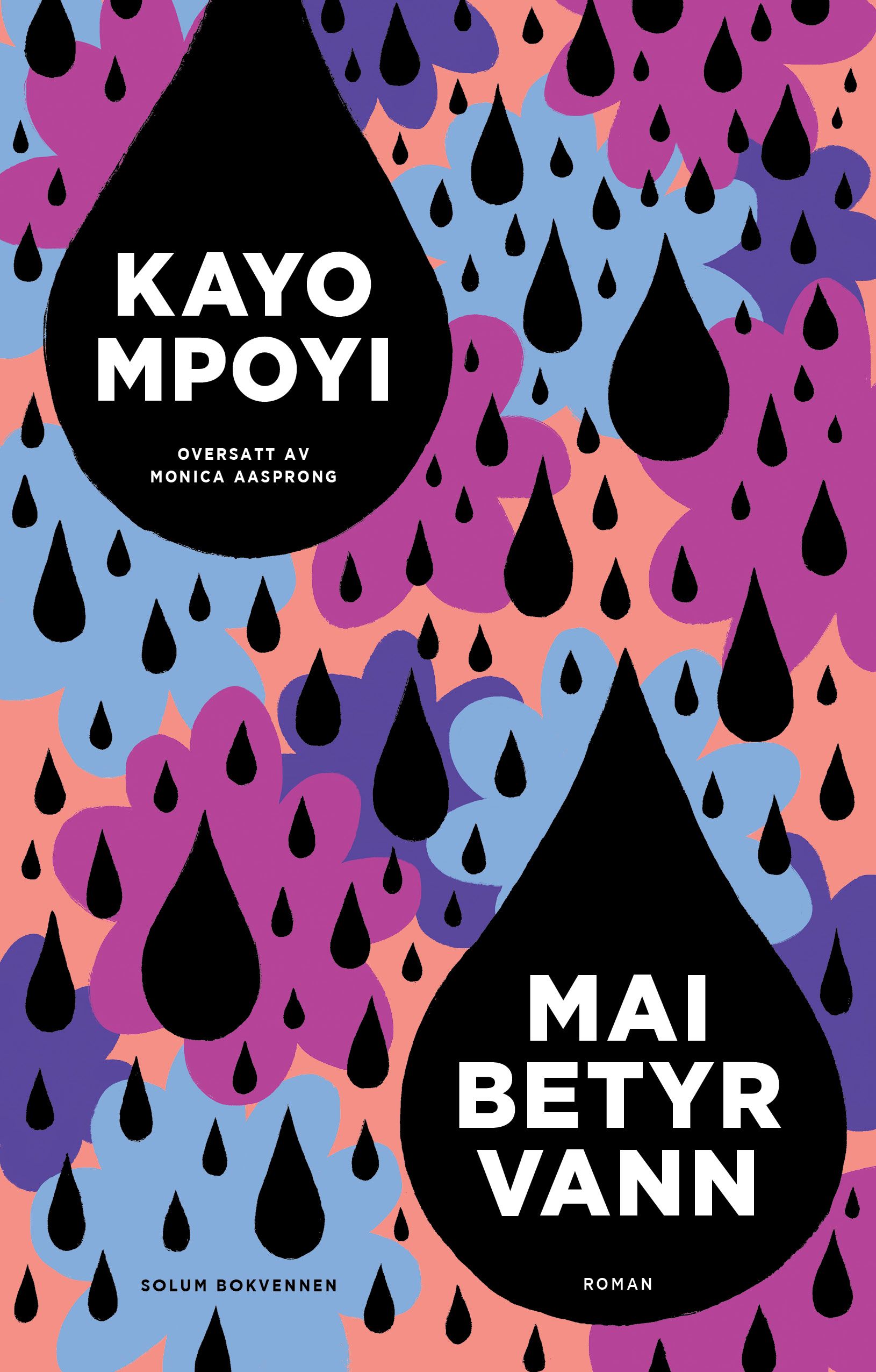 Mai betyr vann - roman