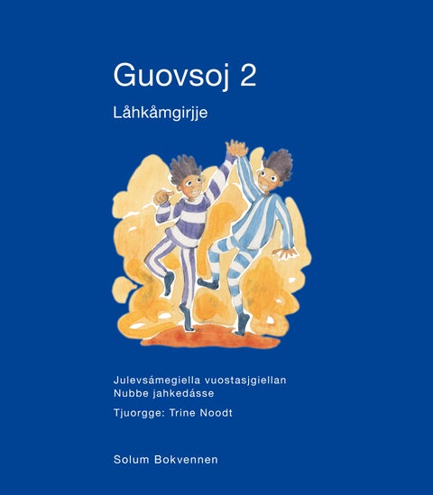 Guovsoj 2 - Låhkåmgirjje : julevsámegiella vuostasjgiellan : nubbe jahkedásse