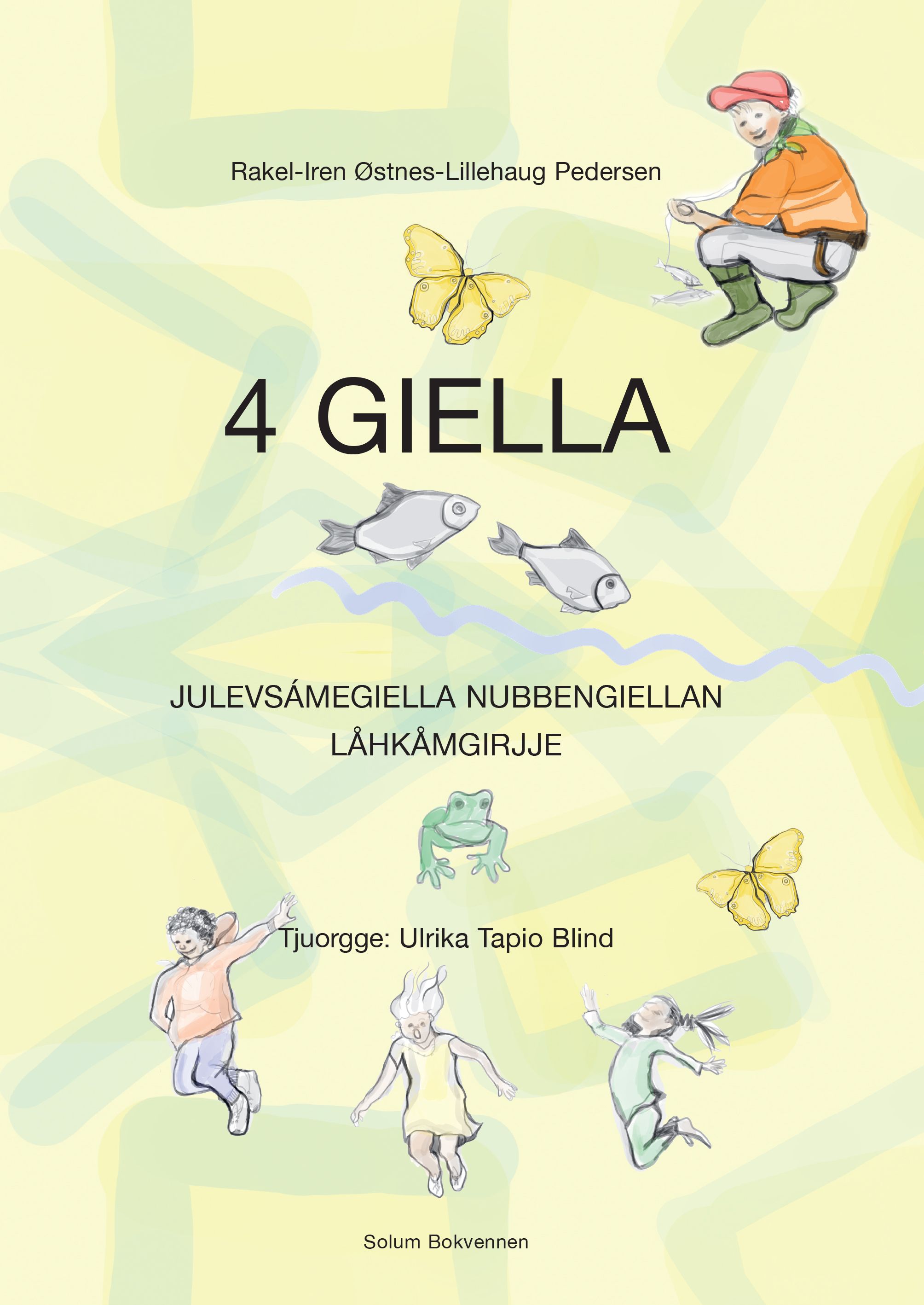 Giella 4 - Låhkåmgirjj : julevsámegiella nubbengiellan