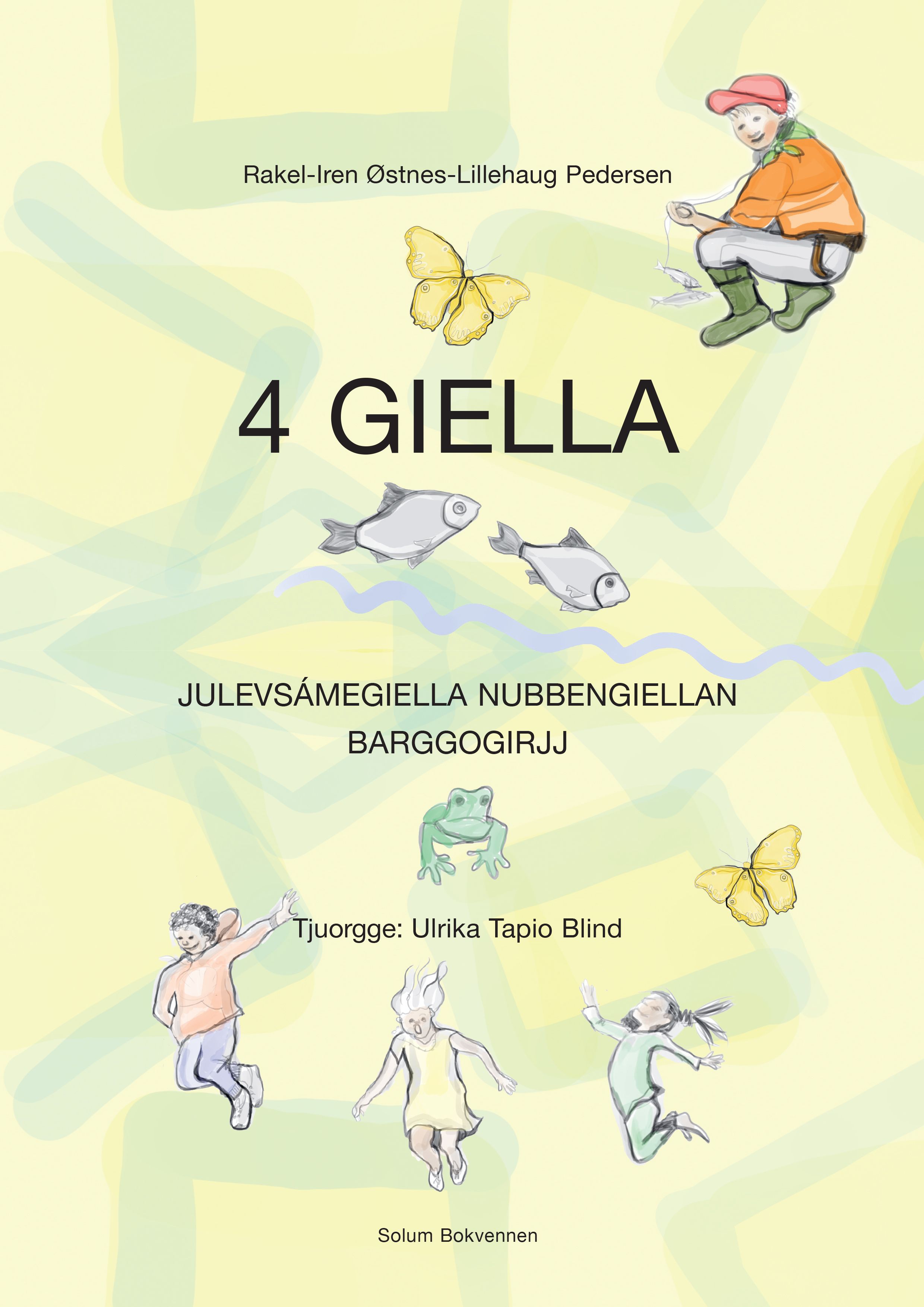 Giella 4 - Barggogirjj : julevsámegiella nubbengiellan