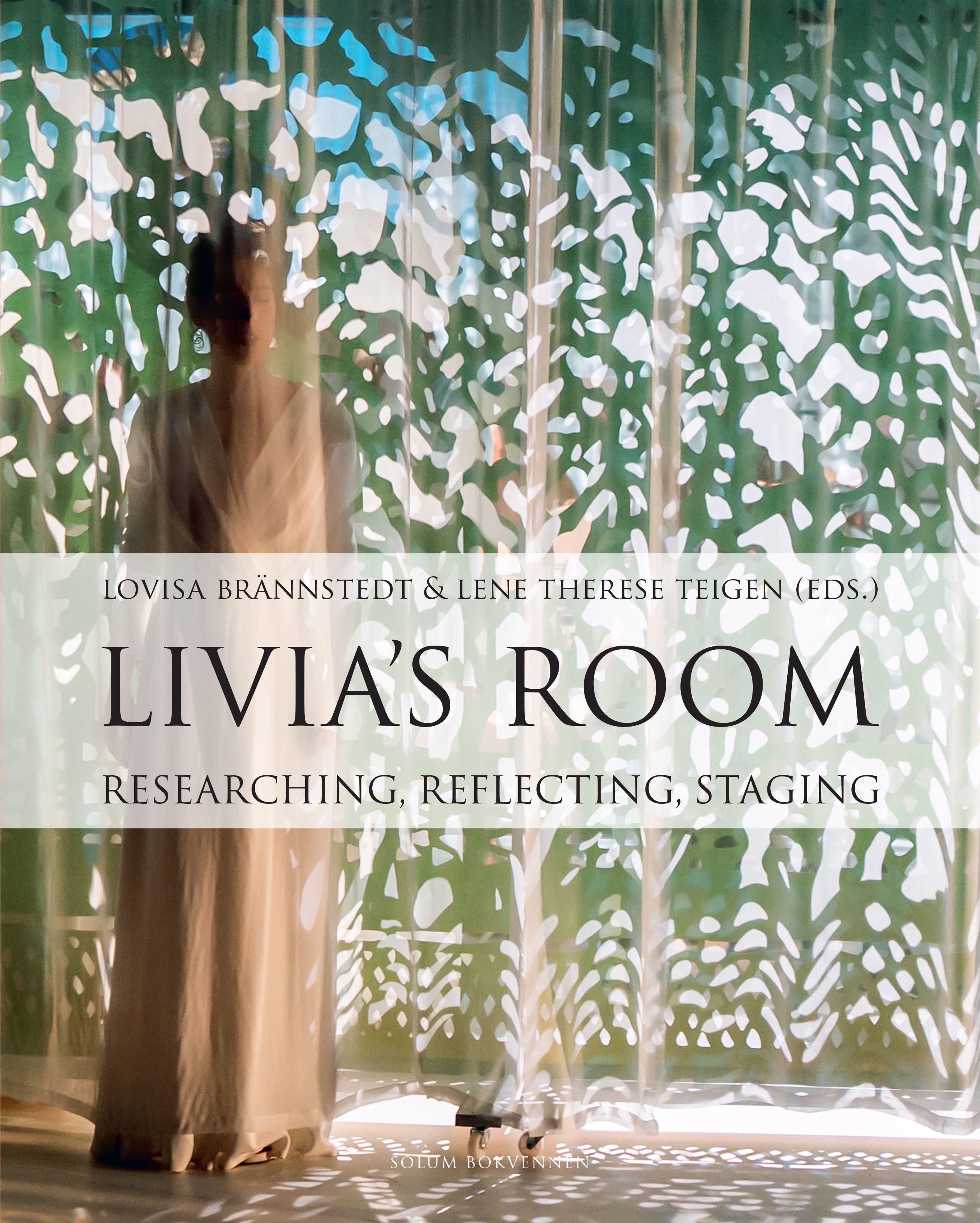 Livia's room - researching, reflecting, staging
