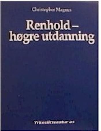 Renhold - høgre utdanning