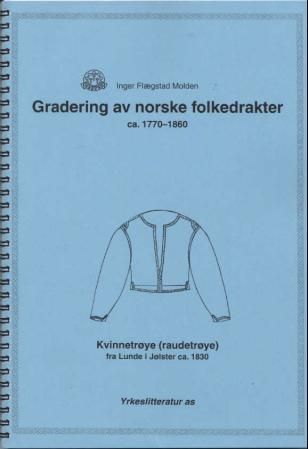 Gradering av norske folkedrakter ca.1770-1860