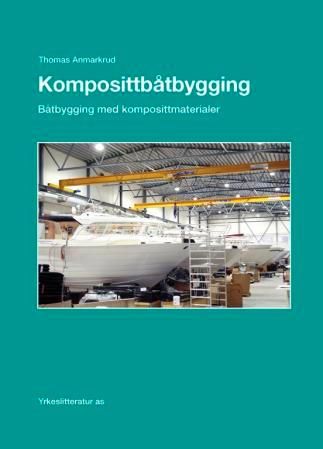 Komposittbåtbygging - båtbygging med komposittmaterialer