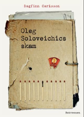 Oleg Soloveichics skam, eller De europeiske sorteringsprosesser - roman