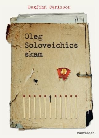 Oleg Soloveichics skam, eller De europeiske sorteringsprosesser - roman